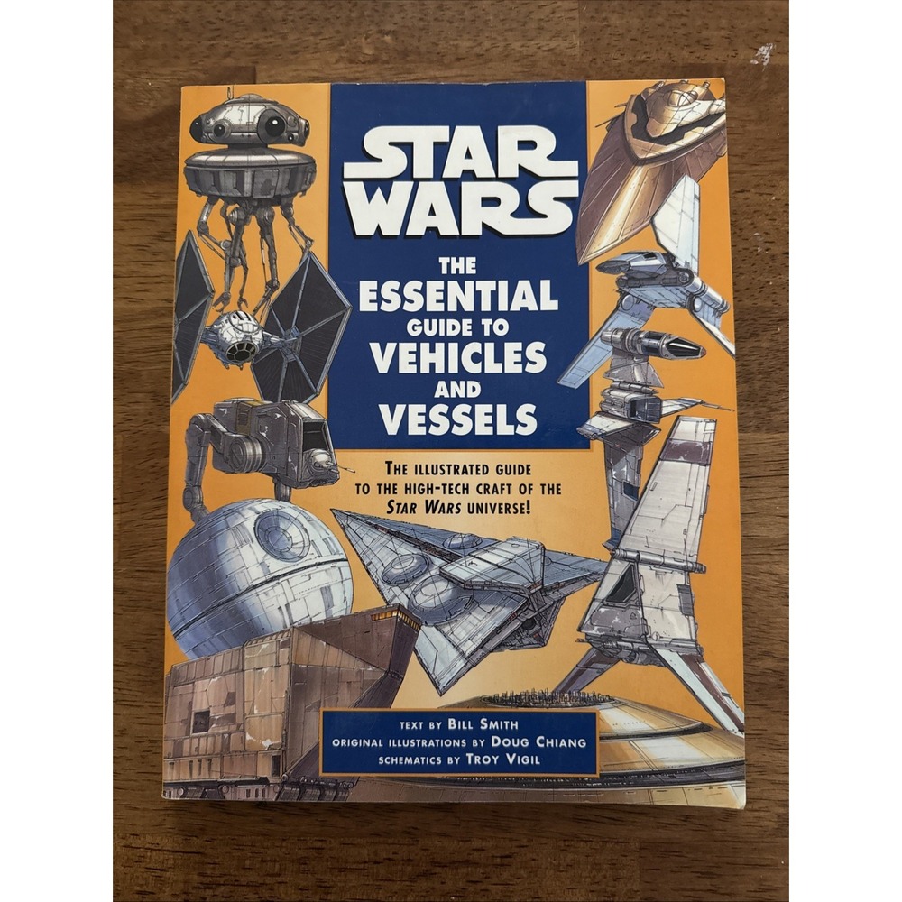 Star Wars -The Essential Guide to Vehicles & Vessels Softcover Book